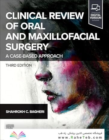Clinical Review of Oral and Maxillofacial Surgery 3rd Edition