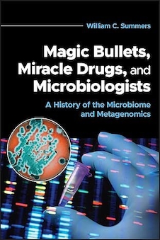 عکس Magic Bullets, Miracle Drugs, and Microbiologists: A History of the Microbiome and Metagenomics
