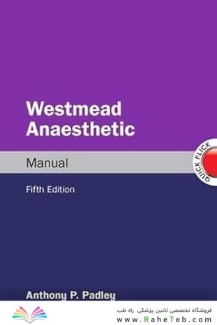 Westmead Anaesthetic Manual, 5th Edition