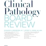 Clinical Pathology Board Review 2nd Edition