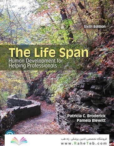 The Life Span: Human Development for Helping Professionals 6th Edition