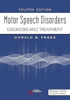 عکس Motor Speech Disorders: Diagnosis and Treatment, Fourth Edition