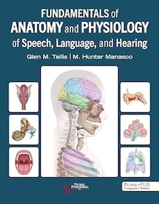 عکس Fundamentals of Anatomy and Physiology of Speech, Language, and Hearing 1st Edition