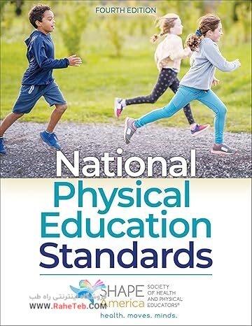 National Physical Education Standards Fourth Edition