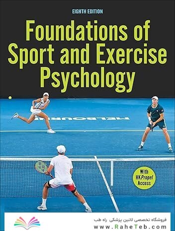 Foundations of Sport and Exercise Psychology
