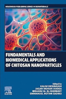 عکس Fundamentals and Biomedical Applications of Chitosan Nanoparticles