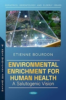عکس Environmental Enrichment for Human Health: A Salutogenic Vision (Geriatrics, Gerontology and Elderly Issues Series)