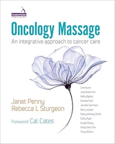 عکس Oncology Massage: An Integrative Approach to Cancer Care 1st Edition