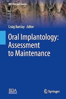 عکس Oral Implantology: Assessment to Maintenance (BDJ Clinician’s Guides)