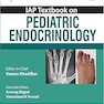 IAP Textbook on Pediatric Endocrinology 1st Edition