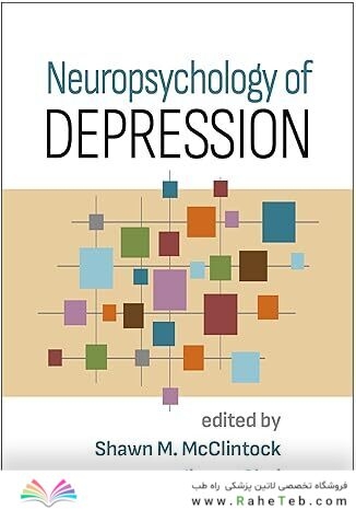 Neuropsychology of Depression First Edition