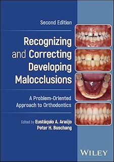 عکس Recognizing and Correcting Developing Malocclusions: A Problem-Oriented Approach to Orthodontics