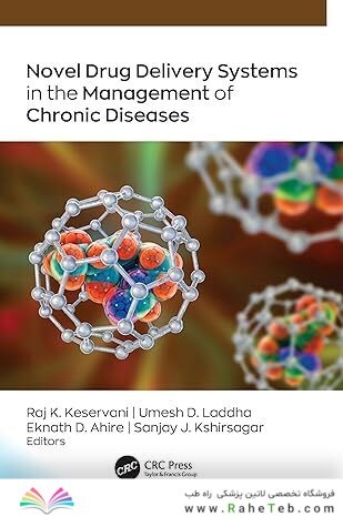 Novel Drug Delivery Systems in the Management of Chronic Diseases 1st Edition