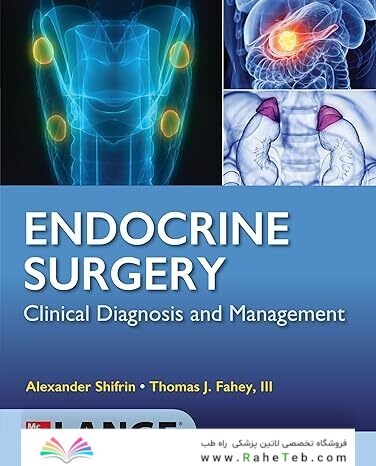 Lange Endocrine Surgery: Clinical Diagnosis and Management 1st Edition