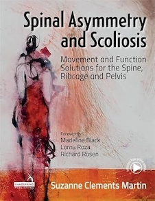 عکس Spinal Asymmetry and Scoliosis: Movement and Function Solutions for the Spine, Ribcage and Pelvis 1st Edition