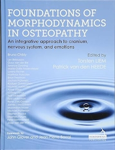 عکس Foundations of Morphodynamics in Osteopathy: An Integrative Approach to Cranium, Nervous System, and Emotions 1st Edition