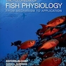 Encyclopedia of Fish Physiology 2nd Edition