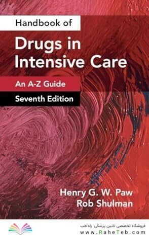 Handbook of Drugs in Intensive Care: An A-Z Guide