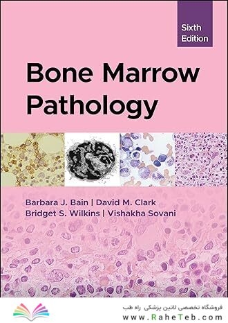 Bone Marrow Pathology 6th Edition