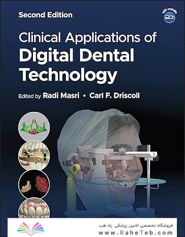 Clinical Applications of Digital Dental Technology 2nd Edition