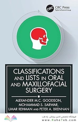 Classifications and Lists in Oral and Maxillofacial Surgery 1st Edition