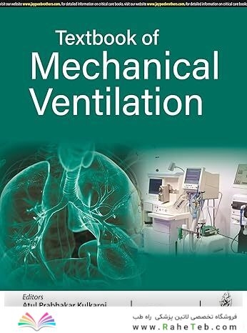 Textbook of Mechanical Ventilation 1st Edition