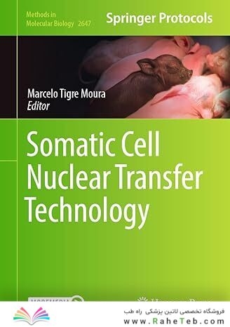 Somatic Cell Nuclear Transfer Technology