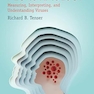 Neurovirology: Measuring, Interpreting, and Understanding Viruses