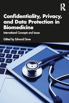 عکس Confidentiality, Privacy, and Data Protection in Biomedicine: International Concepts and Issues