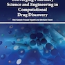 Converging Pharmacy Science and Engineering in Computational Drug Discovery