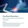 Forefoot Disorders: Basic Considerations and Treatment Strategies
