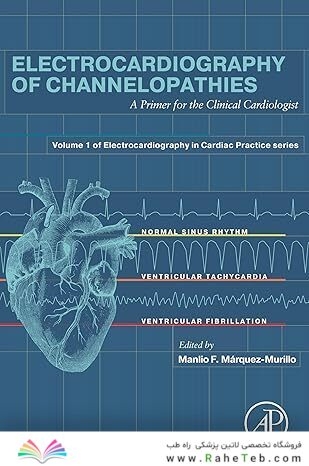 Electrocardiography of Channelopathies: A Primer for the Clinical Cardiologist