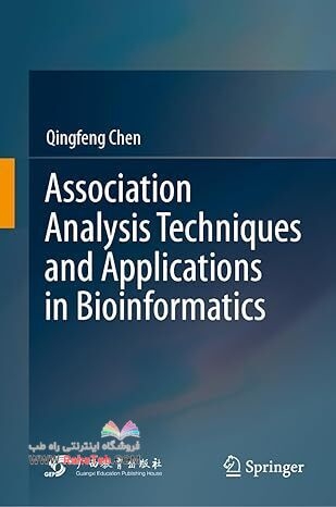 Association Analysis Techniques and Applications in Bioinformatics