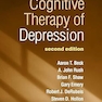 Cognitive Therapy of Depression, Second Edition