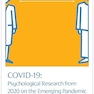 COVID-19: Psychological Research from 2020 on the Emerging Pandemic