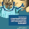 Introduction to Contemporary Orthognathic Surgery