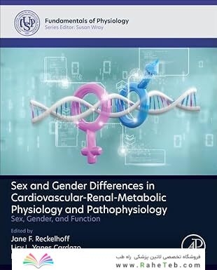Sex and Gender Differences in Cardiovascular-Renal-Metabolic Physiology and Pathophysiology