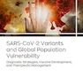 SARS-CoV-2 Variants and Global Population Vulnerability