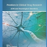 Frontiers in Clinical Drug Research - CNS and Neurological Disorders