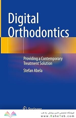 Digital Orthodontics: Providing a Contemporary Treatment Solution