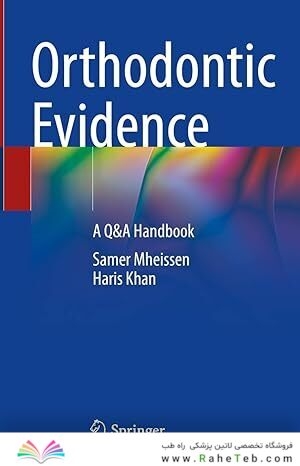 Orthodontic Evidence: A Q&A Handbook