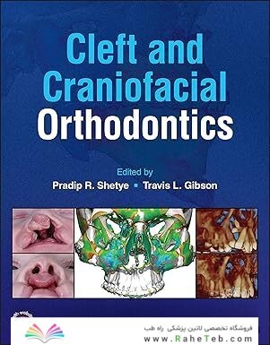Cleft and Craniofacial Orthodontics 1st Edition