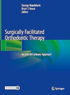 عکس Surgically Facilitated Orthodontic Therapy: An Interdisciplinary Approach