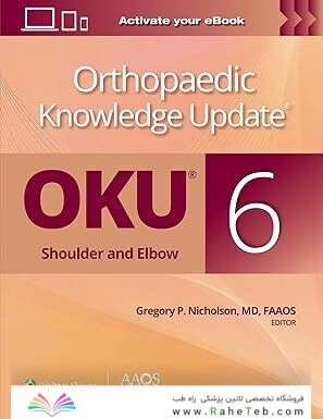 Orthopaedic Knowledge Update®: Shoulder and Elbow