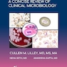 Ace The Boards: A Concise Review Of Clinical Microbiology