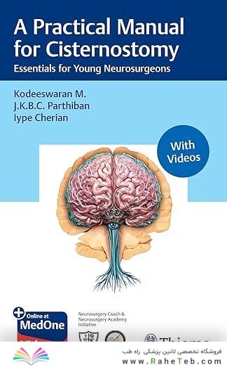 A Practical Manual for Cisternostomy: Essentials for Young Neurosurgeons