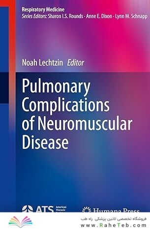 Pulmonary Complications of Neuromuscular Disease (Respiratory Medicine)