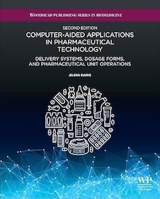 عکس Computer-Aided Applications in Pharmaceutical Technology: Delivery Systems, Dosage Forms, and Pharmaceutical Unit Operations 2nd Edition