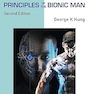 Biomedical Engineering Principles of the Bionic Man (Second Edition)