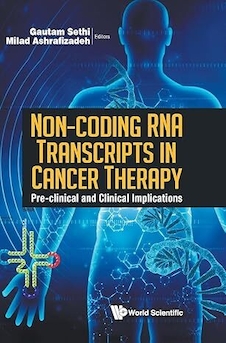 عکس Non-Coding RNA Transcripts in Cancer Therapy: Pre-Clinical and Clinical Implications